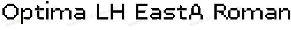 Optima LH EastA Roman字体转换